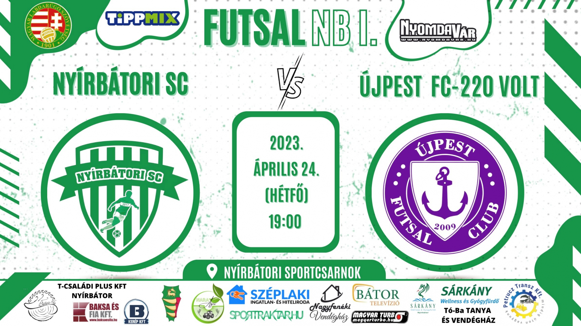 Nyírbátori SC-Újpest NBI Futsal mérkőzés