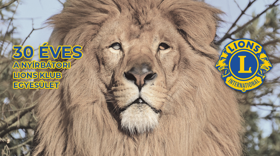 A 30 éves Nyírbátori Lions Klub Egyesület jubileumi műsora